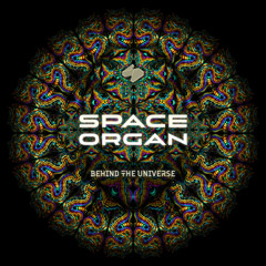 Space Organ «Behind The Universe» EP Small Thumbnail